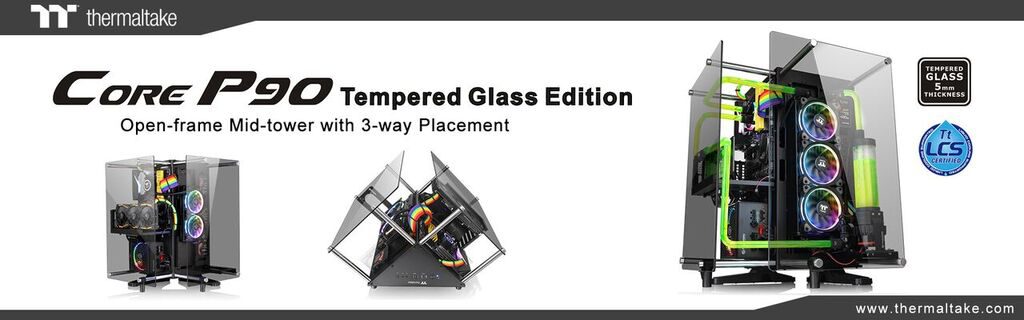 Thermaltake Core P90 Tempered Glass Edition Setup Option